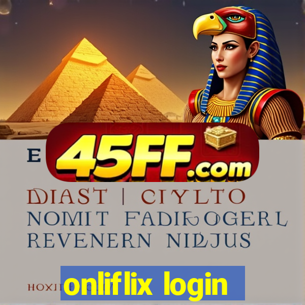 onliflix login